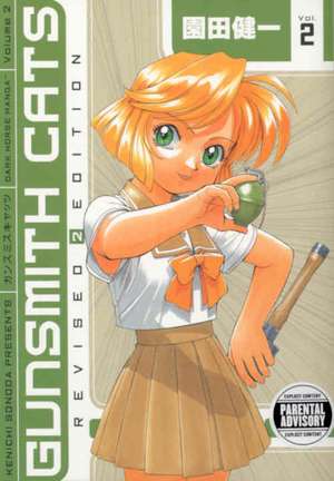 Gunsmith Cats: Volume 2 de Kenichi Sonoda