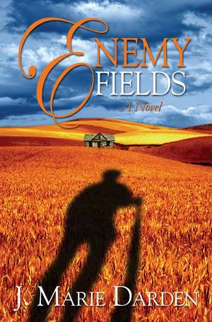 Enemy Fields de J. Marie Darden