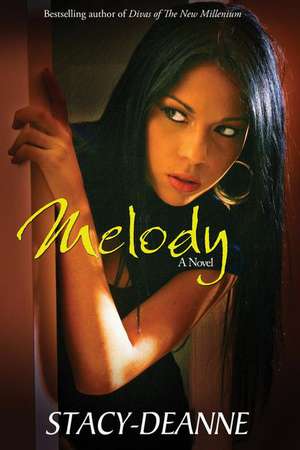 Melody de Stacy-Deanne