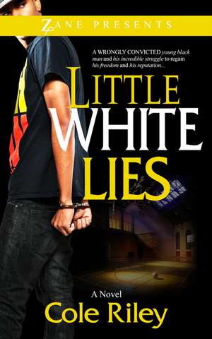 Little White Lies de Cole Riley