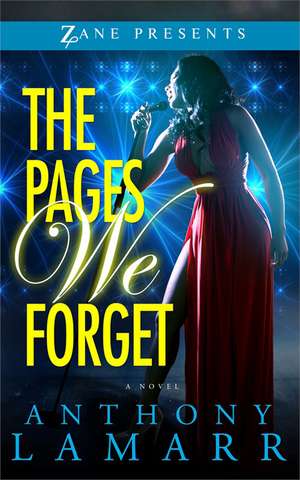 The Pages We Forget de Anthony Lamarr