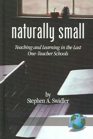 Naturally Small de Stephen A. Swidler