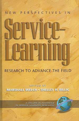 New Perspectives in Service-Learning de Shelley H. Billig