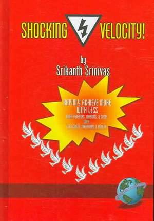 Shocking Velocity (Hc) de Srikanth Srinivas