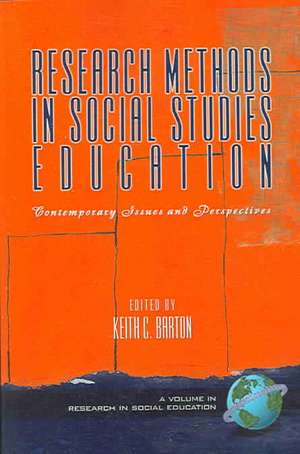 Research Methods in Social Studies Education de Keith Keith Barton