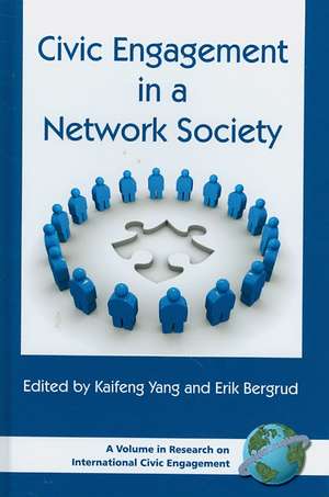 Civic Engagement in a Network Society (Hc) de Erik Bergrud