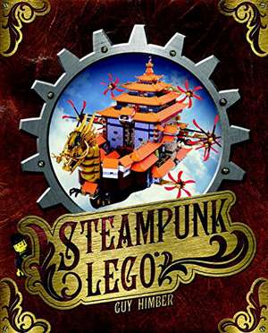 Steampunk LEGO de Guy Himber