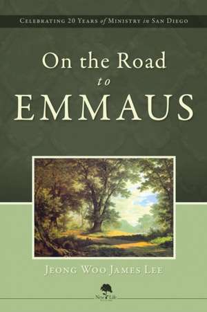 On the Road to Emmaus de Jeomg Woo James Lee