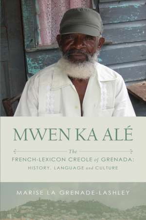 Mwen Ka Alé de Marise La Grenade-Lashley