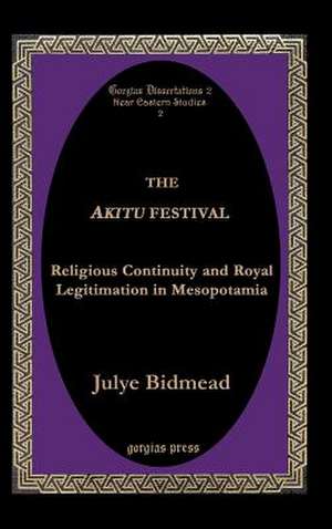 The Akitu Festival de Julye Bidmead