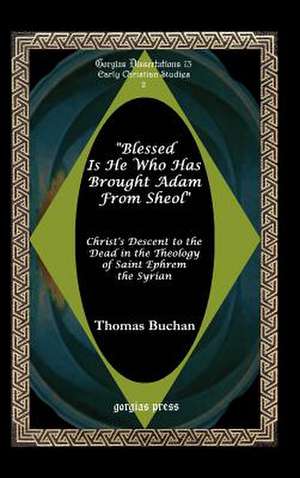 Blessed Is He Who Has Brought Adam from Sheol: An Investigation Into the Phoenician Opinion of the Sun Found in Julian's Hymn to King Helios de Thomas Buchan