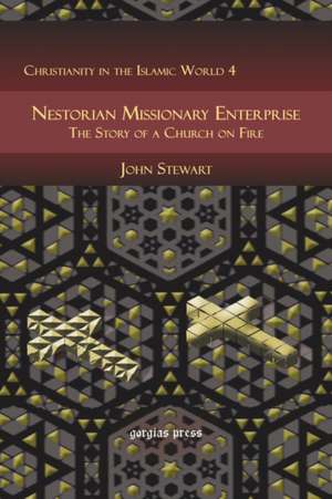 Nestorian Missionary Enterprise de John Stewart