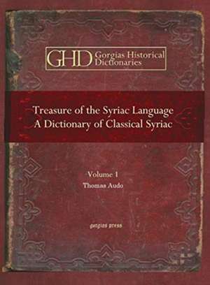 Audo, T: Treasure of the Syriac Language: A Dictionary of C