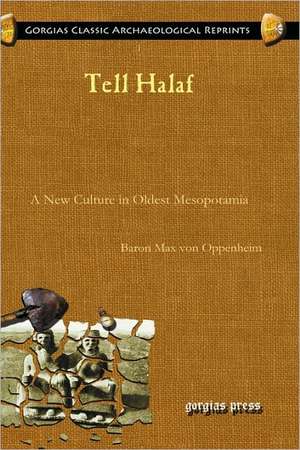 Tell Halaf de Baron Max Von Oppenheim