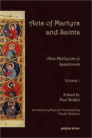 Acts of Martyrs and Saints de Paul Bedjan