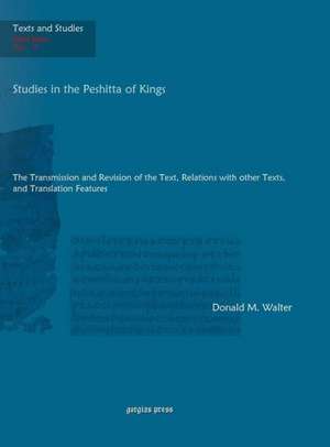 Studies in the Peshitta of Kings de Walter Donald M