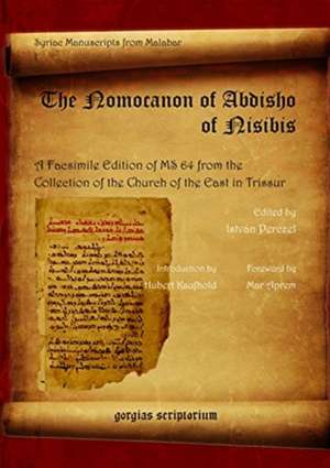 Aprem, M: The Nomocanon of Abdisho of Nisibis