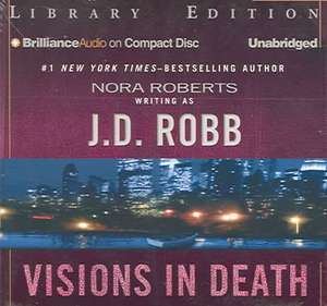 Visions in Death de J. D. Robb