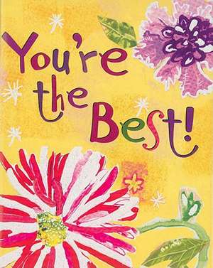 You're the Best! de Suzanne Schwalb