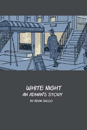 White Night de Kevin Sacco