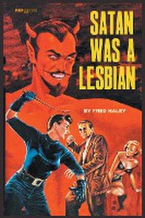 Satan was a Lesbian de Fred Haley