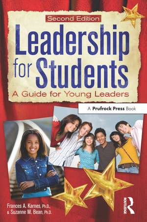 Leadership for Students: A Guide for Young Leaders de Frances A. Karnes