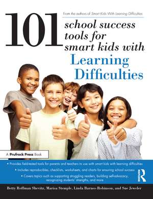 101 School Success Tools for Smart Kids With Learning Difficulties de Betty Shevitz