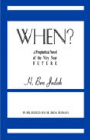 When? de H. Ben Judah