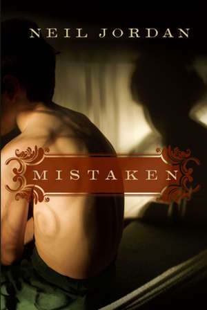 Mistaken de Neil Jordan