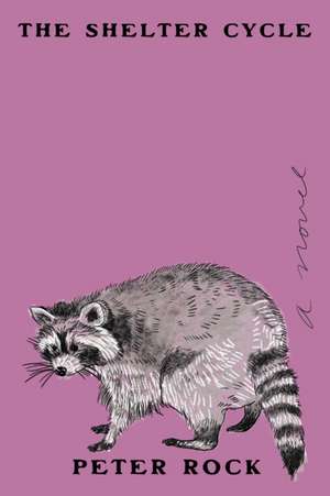 The Shelter Cycle de Peter Rock