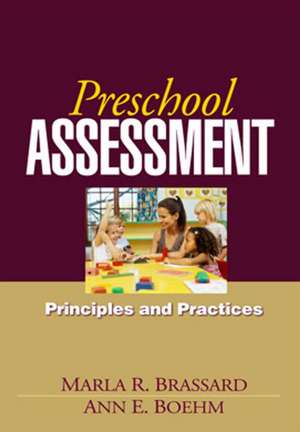 Preschool Assessment: Principles and Practices de Marla R. Brassard