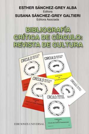 Bibliografía Crítica de Círculo de Grey Alba Esther Sánchez