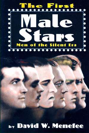 The First Male Stars de David W. Menefee