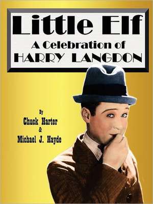 Harry Langdon- Little Elf de Chuck Harter