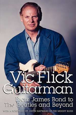 Vic Flick, Guitarman de Vic Flick