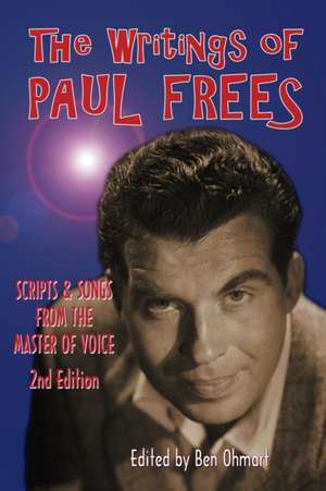 The Writings of Paul Frees de Paul Frees