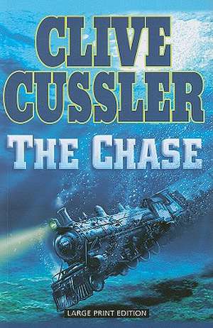 The Chase de Clive Cussler