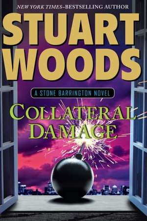 Collateral Damage de Stuart Woods