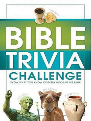 Bible Trivia Challenge: 2,001 Questions from Genesis to Revelation de Conover Swofford