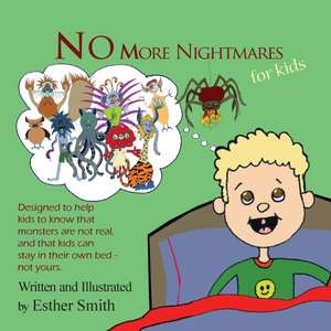 No More Nightmares de Esther Smith