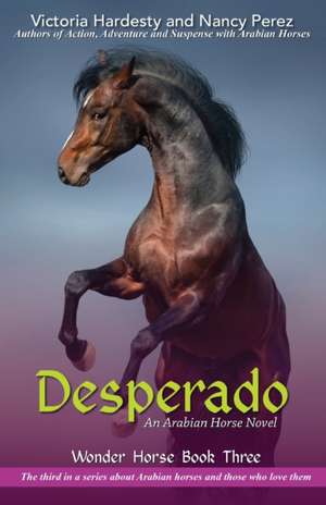 Desperado de Victoria Hardesty