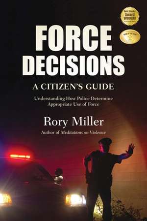 Force Decisions de Rory (Kings College LondonUK King's College London Miller