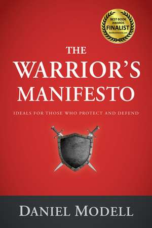 WARRIOR S MANIFESTO de Daniel Modell