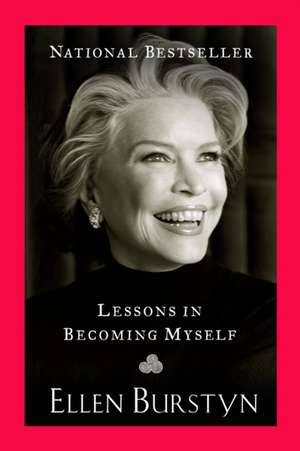 Lessons in Becoming Myself de Ellen Burstyn