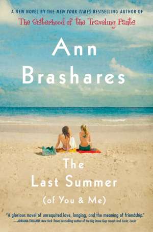 The Last Summer (of You and Me) de Ann Brashares