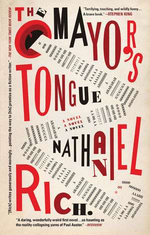 The Mayor's Tongue de Nathaniel Rich