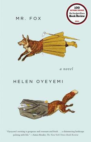 Mr. Fox de Helen Oyeyemi