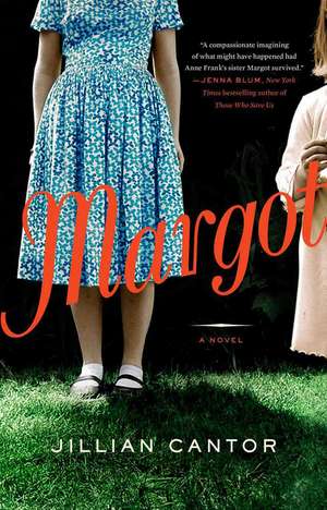 Margot: A Novel de Jillian Cantor