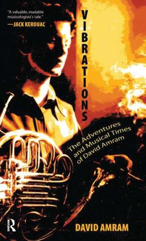 Vibrations: A Memoir de David Amram