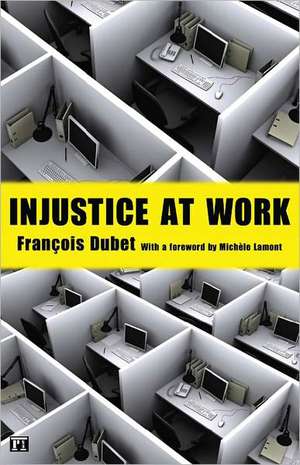 Injustice at Work de Francois Dubet